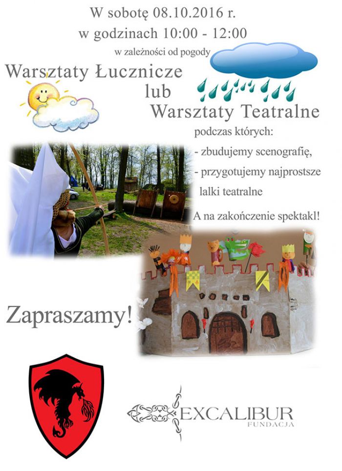 Warsztaty łucznicze lub warsztaty teatralne